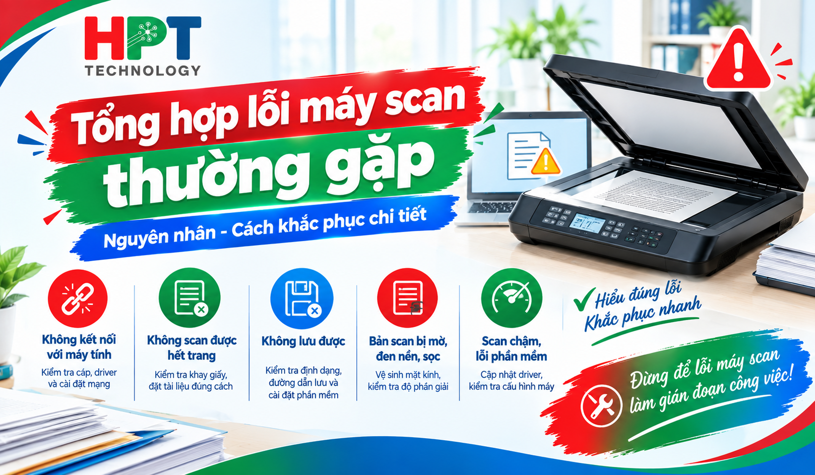 Tổng hợp các lỗi máy scan