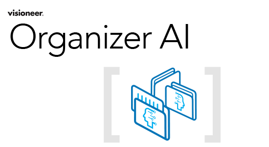 Visioneer Organizer AI: Phần Mềm AI Giúp Máy Scan Tự Phân Loại và Quản Lý Tài Liệu Số Visioneer Organizer AI: Phần Mềm AI Giúp Máy Scan Tự Phân Loại và Quản Lý Tài Liệu Số